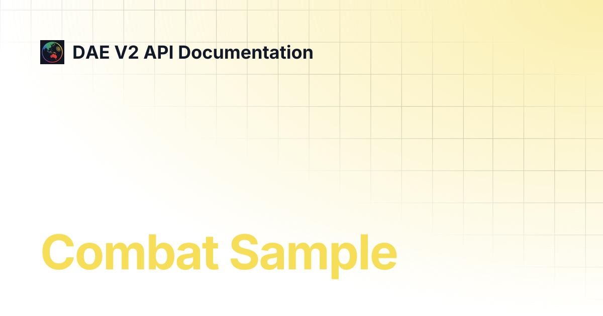 Combat Sample | DAE V2 API Documentation